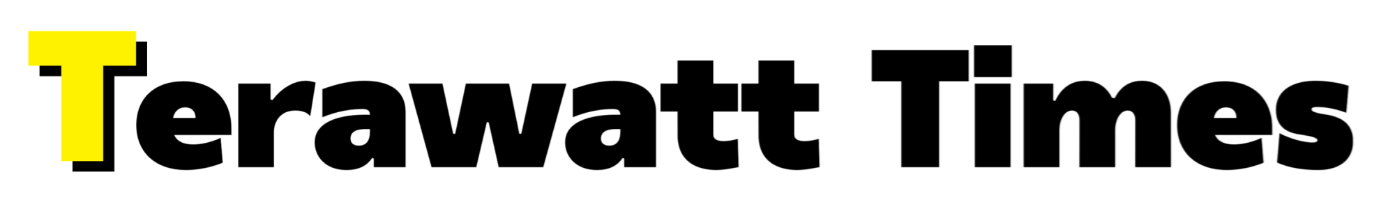 Terawatt Times